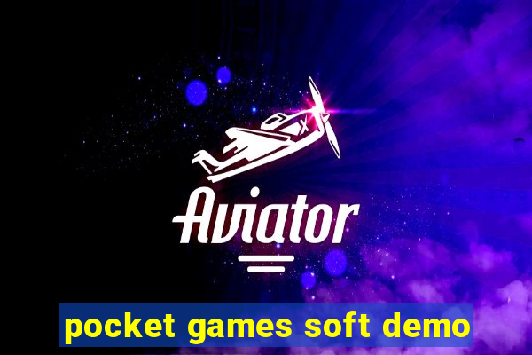 pocket games soft demo